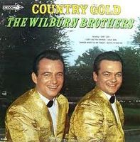 The Wilburn Brothers - Country Gold